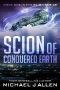 [Scion 01] • Scion of Conquered Earth